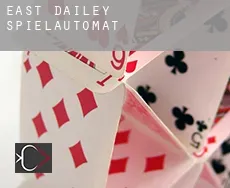 East Dailey  Spielautomat