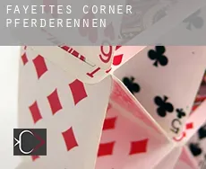 Fayettes Corner  Pferderennen