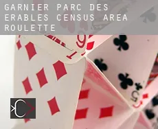 Garnier-Parc-des-Érables (census area)  Roulette