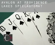 Avalon at Providence Lakes  Spielautomat