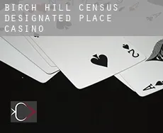 Birch Hill  Casino