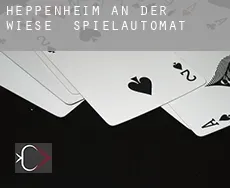 Heppenheim an der Wiese  Spielautomat