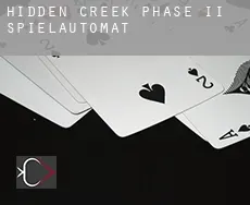 Hidden Creek Phase II Spielautomat