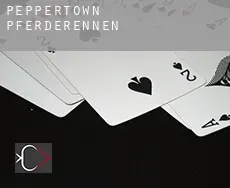 Peppertown  Pferderennen