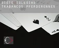 Siete Iglesias de Trabancos  Pferderennen