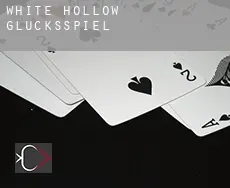 White Hollow  Glücksspiel