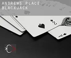 Andrews Place  Blackjack