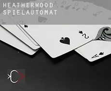 Heatherwood  Spielautomat