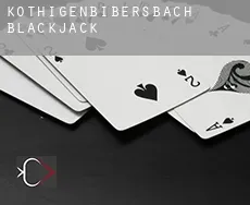 Kothigenbibersbach  Blackjack