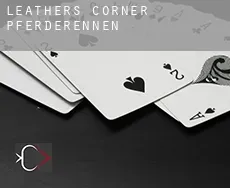 Leathers Corner  Pferderennen