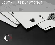 Louth  Spielautomat
