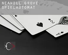 Neavill Grove  Spielautomat