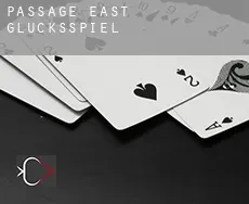 Passage East  Glücksspiel