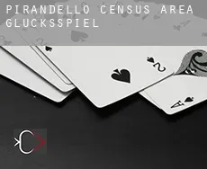 Pirandello (census area)  Glücksspiel