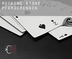 Rocking Stone Pferderennen