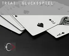 Treat  Glücksspiel