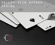 Valley View Shores  Casino