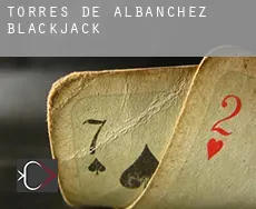 Torres de Albánchez  Blackjack