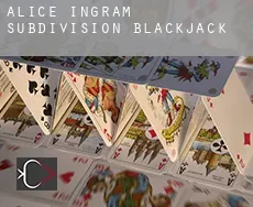 Alice Ingram Subdivision  Blackjack