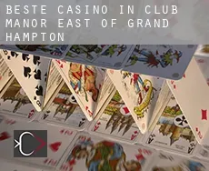 Beste Casino in  Club Manor East of Grand Hampton
