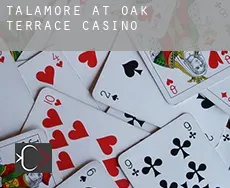 Talamore at Oak Terrace  Casino