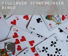 Villingen-Schwenningen  Bingo