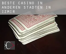 Beste Casino in  Anderen Städten in Izmir